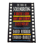 The Tools of Screenwriting: A Writer's Guide to the Crafts and Elements of A Scr