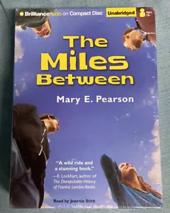 NEW *Sealed* AUDIO BOOK on CDs THE MILES BETWEEN Mary E. Pearson 02 - Imagen 1 de 2