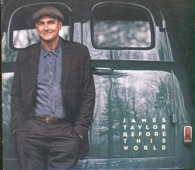 James Taylor Before This World CD Europa Concord 2015 Mit Booklet Im Gatefold - Bild 1 von 3