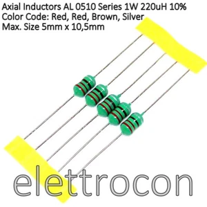5 pezzi Induttanza assiale 220uH 1W Serie AL0510 dimensioni max. 5 x 10,5mm - Picture 1 of 1
