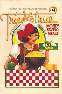 Tried and True Ideas from Creamettes Pasta and Borden 1981 Cook Booklet - Picture 1 of 3
