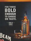 2012 Jim Beam "Black" Bourbon Whiskey - "For Those Bold Enough" - Print Ad Photo