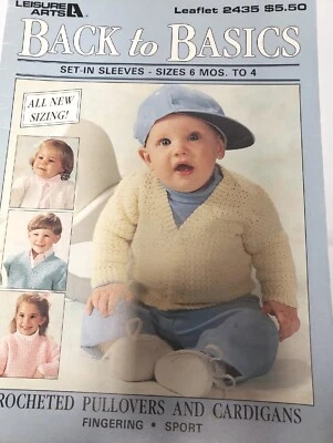 Back To Basics Leisure Arts Pullover Cardigans 6mo-4 Yrs.2435 Crochet Fingering - Image 1 of 4