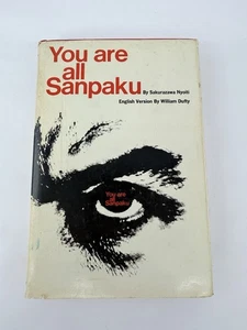 VTG 1965 You Are All Sanpaku by Sakurazawa Nyoiti & William Duffy 1965 Hardcover - Bild 1 von 17
