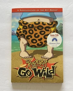 Rugrats Go Wild by Cathy East Dubowski (2003, Trade Paperback Book) - Imagen 1 de 3