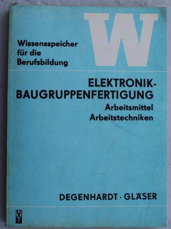 28672 Degenhardt Glasses Electronics - Assembly Manufacturing Tools Techniques - Image 1 of 1