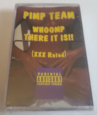 RARE CASSETTE Tape Bass Mix Pimp Team - Whoomp There It Is (XXX Rated) 1993 OOP - Image 1 of 2