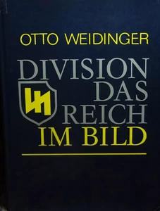 Otto Weidinger DIVISION DAS REICH IM BILD - Picture 1 of 1