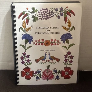Hungarian Cuisine & Personal Memories by Eniko Tarnoi Farkas 1998 Rare Cookbook - Picture 1 of 9