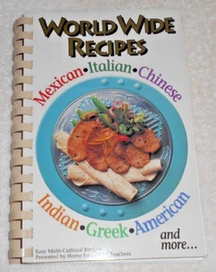 World Wide Recipes, Mexican, Italian, Chinese, Greek and more Spiral Bound, 1994 - Picture 1 of 1