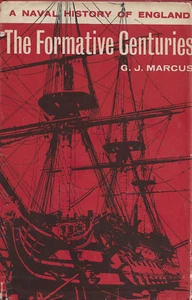 A NAVAL HISTORY OF ENGLAND - The Formative Centuries. Marcus, 1st HBdj VG - Imagen 1 de 1