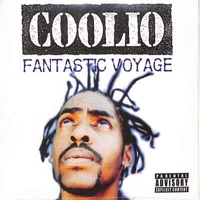 Coolio / FANTASTIC VOYAGE (7 INCH) / Tommy Boy / TB55581 / 7 Inch - Bild 1 von 2