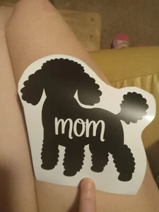 Toy Poodle Mom - Black Vinyl Decal Car Wall Laptop Phone 5inX5in - Picture 1 of 2