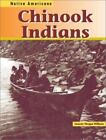 Chinook Indianer von Morgan Williams, Suzanne
