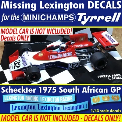 Lexington decals for the 1975 Tyrrell 007 1975 Scheckter MINICHAMPS 1/43 scale - Image 1 of 4