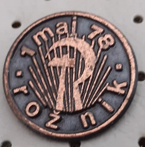 1. Mai Internationaler Arbeitertag Roznik 1978 Slowenien Jugoslawien Kommunist Pin - Bild 1 von 1