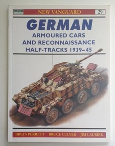 6042 Osprey New Vanguard Series 29 German Armoured Cars... - Picture 1 of 1