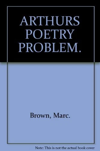 ARTHURS POETRY PROBLEM. By Marc. Brown - Image 1 of 1