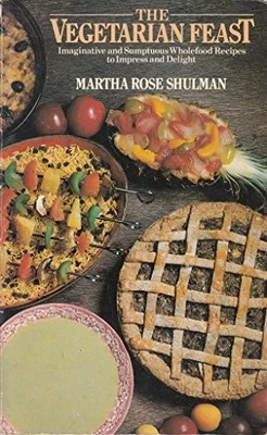 The Vegetarian Feast by Shulman, Martha Rose Paperback Book The Fast Free Foto 1 de 2