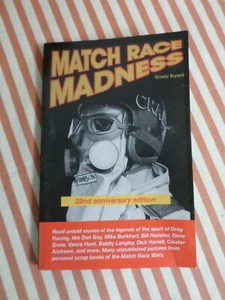 MATCH RACE MADNESS - by GRADY BRYANT - used - Picture 1 of 1