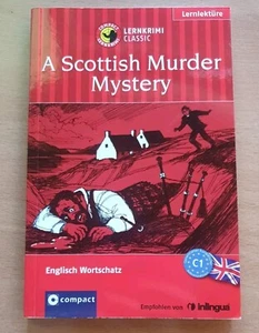 A Scottish Murder Mystery C1 Lernkrimi Classic Lernlektüre Englisch Wortschatz - Bild 1 von 1