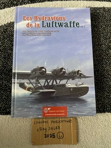 Les Hydravions de la Luftwaffe Vol.3 - Roba & Neulen - Lela Presse - RARE OOP! - Picture 1 of 6