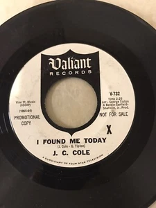 Rare Garage Psych 45 J.C Cole “I Found Me Today” - Picture 1 of 4