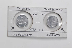 ITALIA 5 Lire 1989 Timone Rovesciato - Mint Error Errore di Zecca - Imagen 1 de 2