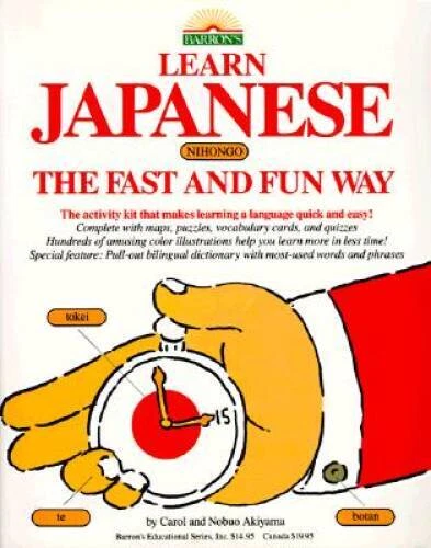 Learn Japanese the Fast and Fun Way - Paperback By Akiyama, C. - GOOD - Image 1 of 1