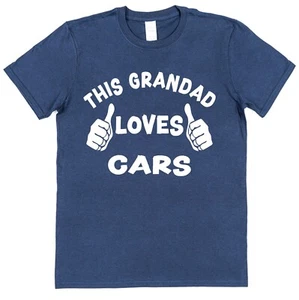This Grandad Loves Cars T-Shirt Grandfather Retiring Driver Restoration Classic - Picture 1 of 2