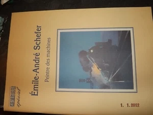 GC Revue AFAC Special Emile André Schefer Peintre des Machines - Picture 1 of 1