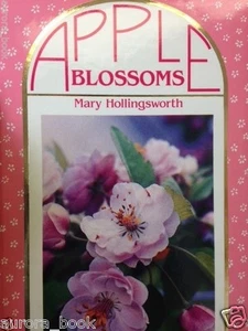 Apple Blossoms by Mary Hollingsworth A Tribute to Teachers Hardcover WQ3219 - Picture 1 of 1