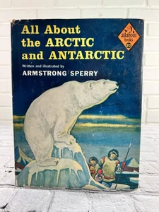 All About the Arctic and Antarctic (All About Books #20) by Armstrong Sperry [19 - Foto 1 di 12