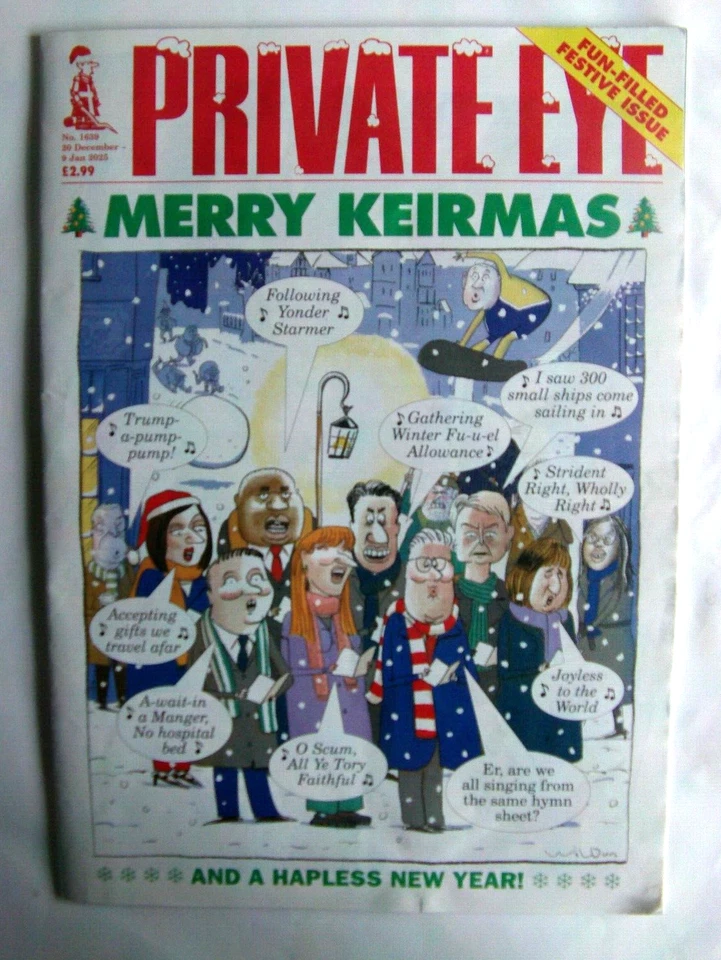 Private Eye #1639 ~ 20th December to 9th January 2025   - Image 1 of 1