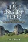 The First English Hero: The Life Of Ranulf De Blondeville By Soden New+-