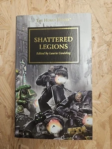 Warhammer Horus Heresy Shattered Legions Paperback 2018 MMPB Anthology - Picture 1 of 5