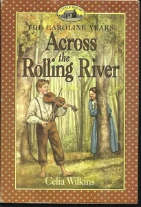 Across the Rolling River (Little House Prequel) - Picture 1 of 1