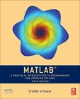 MATLAB: A Practical Introduction to Programming and Problem Solving, Attaway Ph.