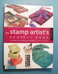 THE STAMP ARTIST'S PROJECT BOOK by Sharilyn Miller - Picture 1 of 4