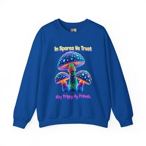 In Spores We Trust Tee Unisex Heavy Blend Crewneck Sweatshirt - Picture 1 of 113