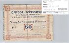 Beauvois-En-Cambrésis Di 50 Franchi 15.12.1914 N° 77 Raro