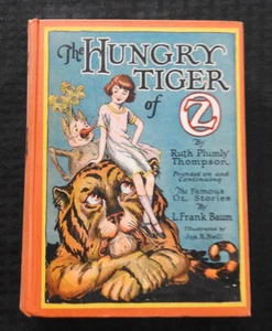 1926 "The Hungry Tiger of OZ" L. Frank Baum Reilly & Lee Antique Book NICE - Picture 1 of 17