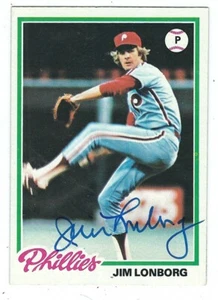 Autographed 1978 Topps JIM LONBORG Philadelphia Philles card #52 w/ COA - Picture 1 of 1