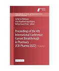 Proceedings of the 4th International Conference Current Breakthrough in Pharmacy