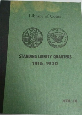 Standing Liberty Quarters 1925-1930 P,D,S Good/AU Book L398 Cover