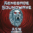 Renegade Soundwave Rsw 1987-1995 (CD) Album