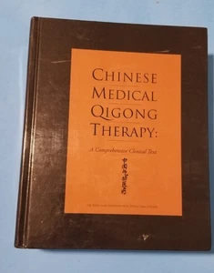 Chinese Medical Qigong Therapy: A Comprehensive Clinical Text HC 2000 Johnson - Foto 1 di 17