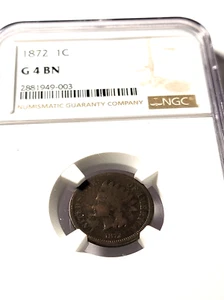 1872 Indian head cent. Good 4 graded by Numismatic Guaranty Corporation. - Picture 1 of 5