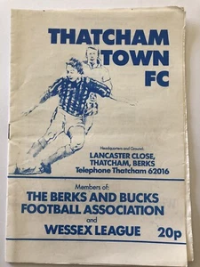 Thatcham Town FC V Worthing FC 29th August 1987 Programme *1st FA CUP entry - Picture 1 of 1