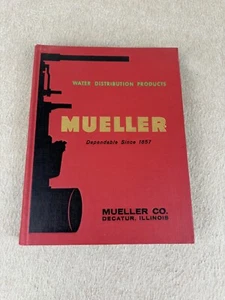 1961 MUELLER Co. Valve Catalog Pipe Water Distribution Products Decatur Illinois - Picture 1 of 18